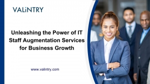 Unleashing the Power of IT Staff Augmentation Services for Business Growth
